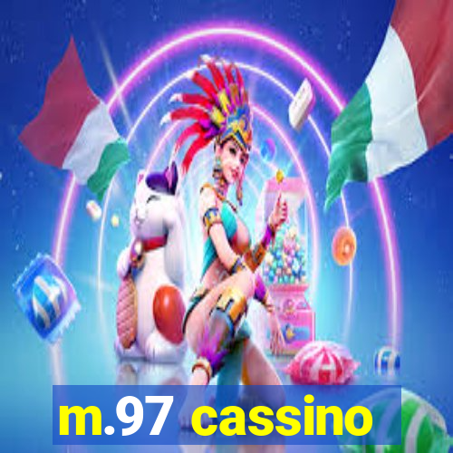 m.97 cassino